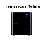 TRIM ION REFINE